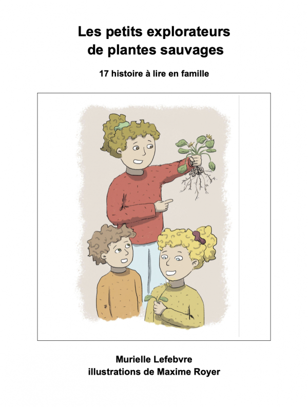 Livre "Les petits explorateurs des plantes sauvages"